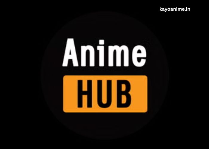 AnimeHub APK - Best Place to Watch Free Anime in HD Quality