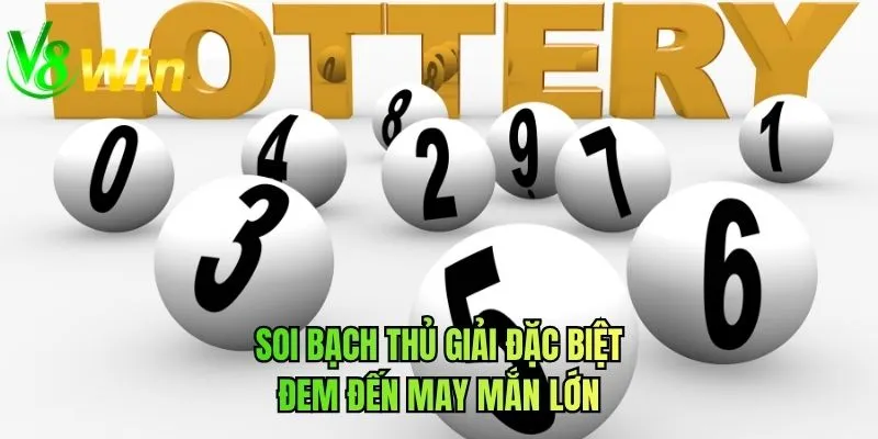 Soi bạch thủ giải đặc biệt đem đến may mắn lớn